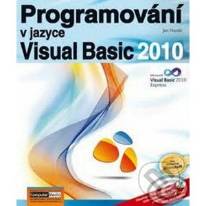 Programování v jazyce Visusal Basic 2010 - Ján Hanák,