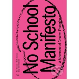 No School Manifesto - Ilse Ouwens