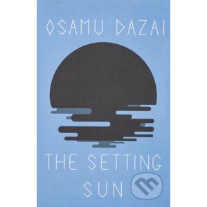 The Setting Sun - Osamu Dazai