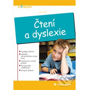 Čtení a dyslexie - Jiří Jošt