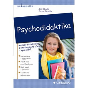 Psychodidaktika - Jiří Škoda, Pavel Doulík