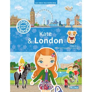 Kate & London (maďarský jazyk) - Julie Camel, Charlotte Segond-Rabilloud (Ilustrátor)