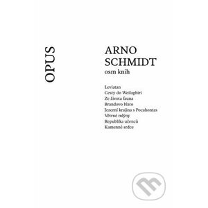 Osm knih - Arno Schmidt