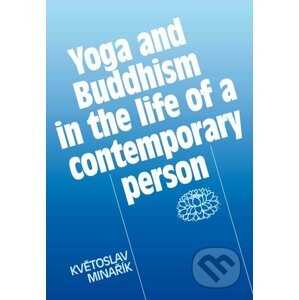 E-kniha Yoga and Buddhism in the life of a contemporary person - Květoslav Minařík