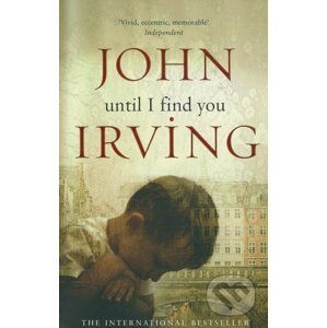 Until I Find You - John Irving
