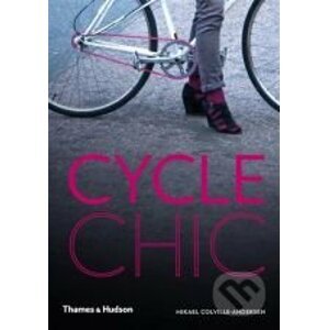 Cycle Chic - Mikael Colville-Andersen