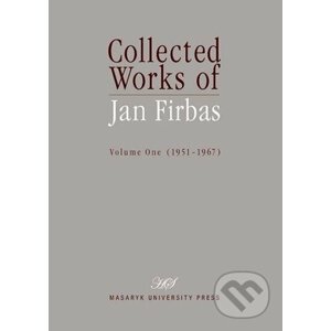Collected Works of Jan Firbas - Jana Chamonikolasová