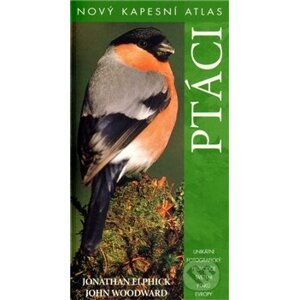 Ptáci: Nový kapesní atlas - Slovart CZ
