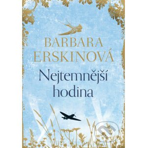 Nejtemnější hodina - Barbara Erskine