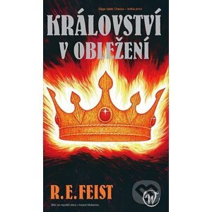 Království v obležení - R.E. Feist