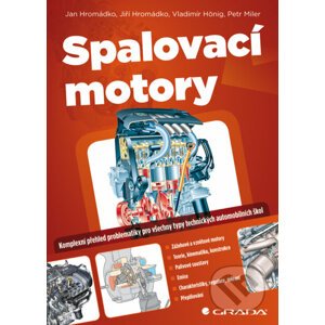 Spalovací motory - Jan Hromádko, Jiří Hromádko, Vladimír Hönig, Petr Miler