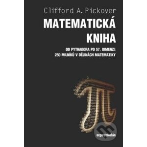Matematická kniha - Clifford A. Pickover