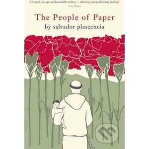 The People of Paper - Salvador Plascencia