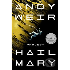 Project Hail Mary - Andy Weir