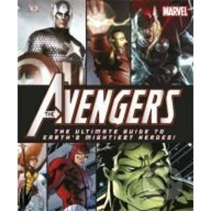 The Avengers The Ultimate Guide to Earth's Mightiest Heroes! - Alastair Dougall , Alan Cowsill, Scott Beatty
