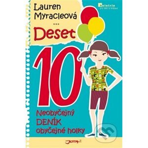 Deset 10 - Lauren Myracleová