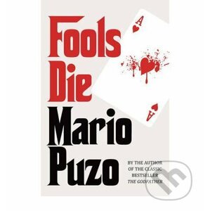 Fools Die - Mario Puzo