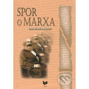 Spor o Marxa - Peter Dinuš a kolektív
