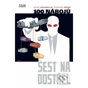 100 nábojů - 6 - Brian Azzarello, Eduardo Risso