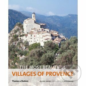 The Most Beautiful Villages of Provence - Michael Jacobs