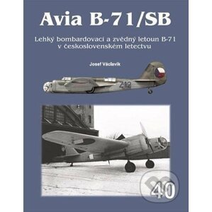 Avia B-71/SB - Josef Václavík