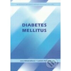 Diabetes mellitus - Jana Bělobrádková, Ludmila Brázdová