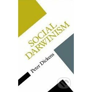 Social Darwinism - Peter Dickens