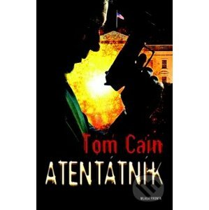 Atentátník - Tom Cain
