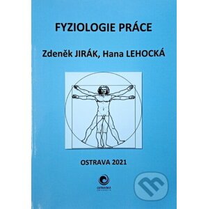 Fyziologie práce - Zdeněk Jirák, Hana Lehocká
