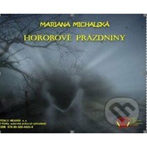 Hororové prázdniny (e-book v .doc a .html verzii) - Mariana Michalská