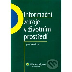 Informační zdroje v životním prostředí - Jan Vymětal