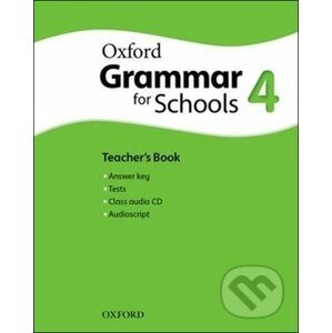 Oxford Grammar for Schools 4 - Martin Moore