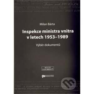 Inspekce ministra vnitra v letech 1953–1989 - Milan Bárta