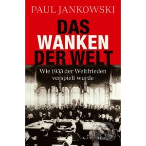 Das Wanken der Welt - Paul Jankowski