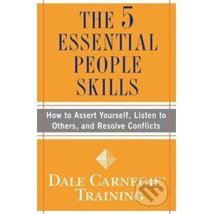 The 5 Essential People Skills - Dale Carnegie