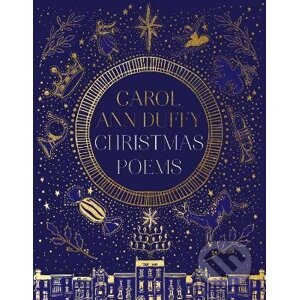 Christmas Poems - Carol Ann Duffy