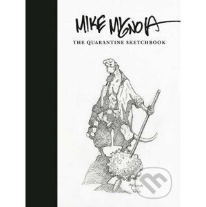 The Quarantine Sketchbook - Mike Mignola