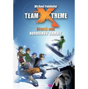 Team Xtreme: Borodinův gambit - Michael Peinkofer