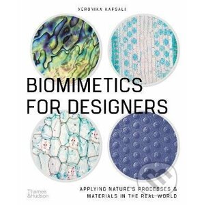Biomimetics for Designers - Veronika Kapsali