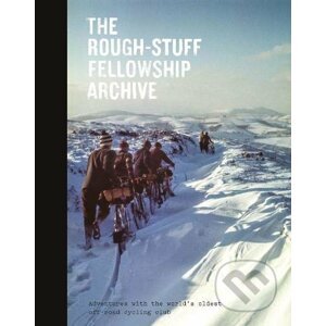 The Rough-Stuff Fellowship Archive - Mark Hudson