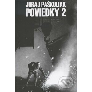 Poviedky 2 - Juraj Paškuliak