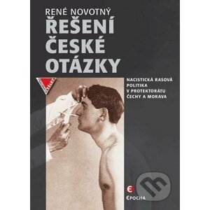 Řešení české otázky - René Novotný