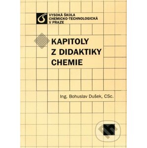 Kapitoly z didaktiky chemie - Bohuslav Dušek