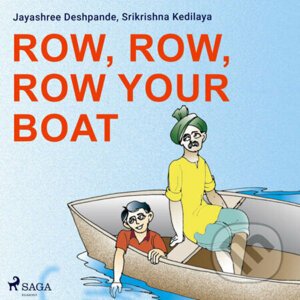 Row, Row, Row Your Boat (EN) - Srikrishna Kedilaya,Jayashree Deshpande