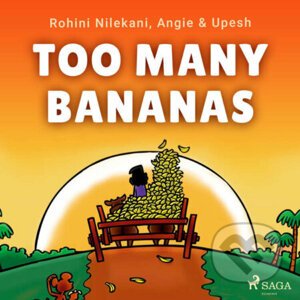 Too Many Bananas (EN) - Angie & Upesh,Rohini Nilekani