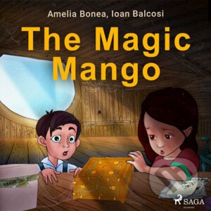 The Magic Mango (EN) - Ioan Balcosi,Amelia Bonea