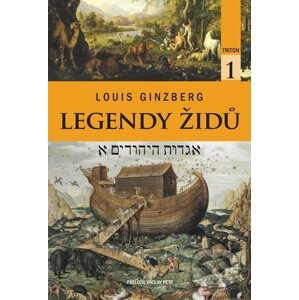 Legendy Židů - Louis Ginzberg