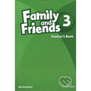 Family and Friends 3 - Teacher's Book - Oxford University Press