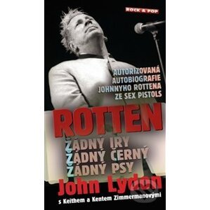 Rotten - John Lydon