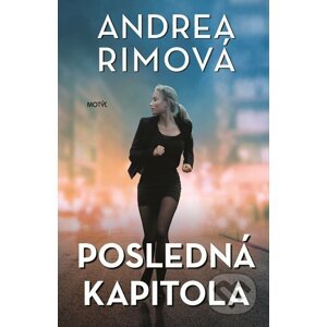 Posledná kapitola - Andrea Rimová